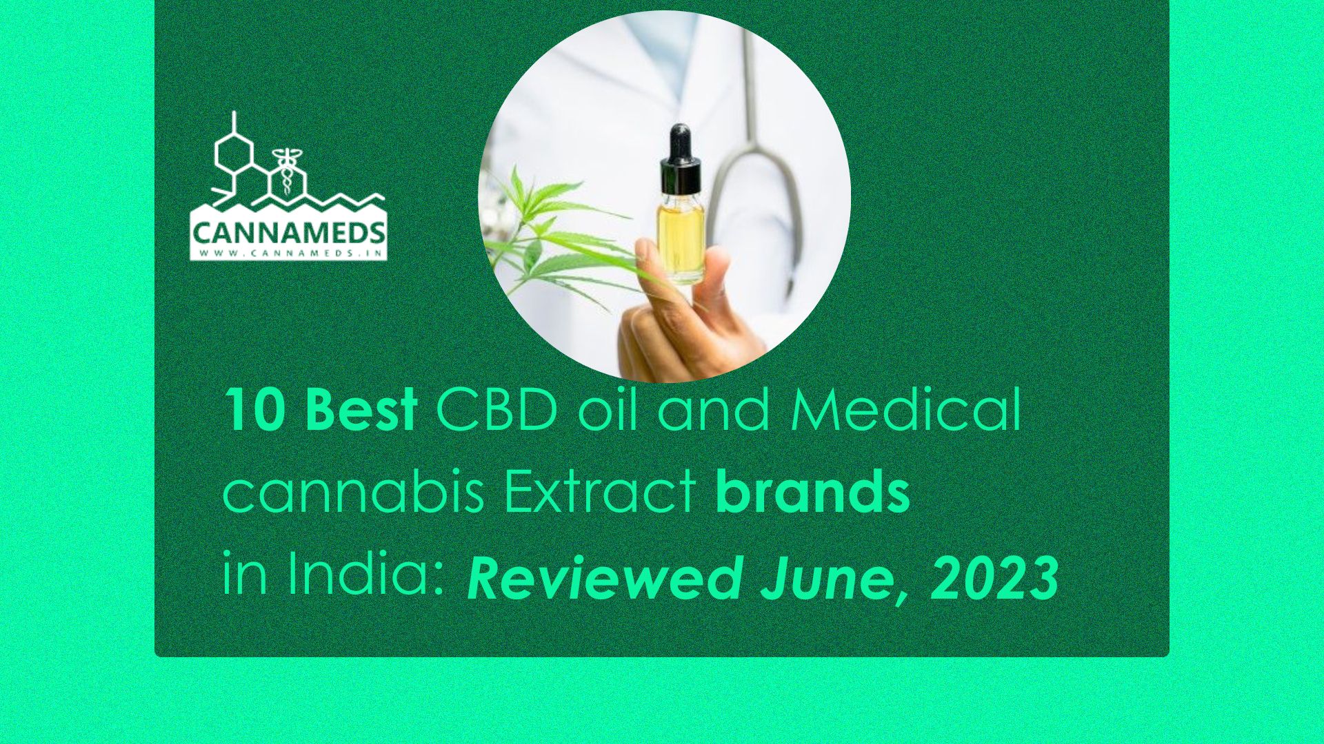 10-best-cbd-oil-and-medical-cannabis-extract-brands-in-india-reviewed