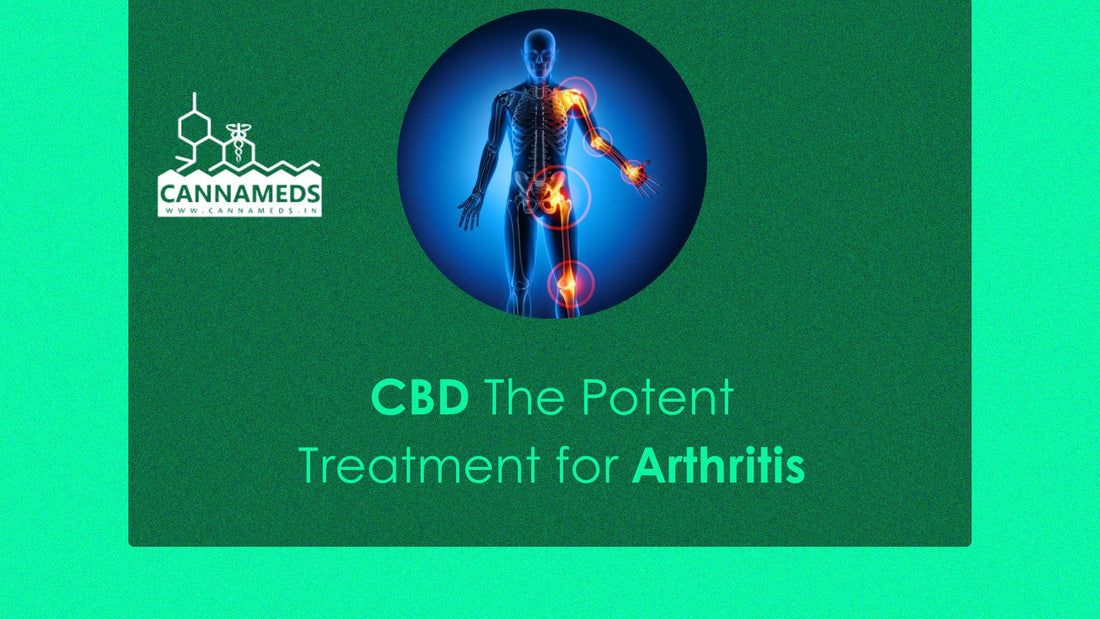 CBD The Potent Treatment for Arthritis