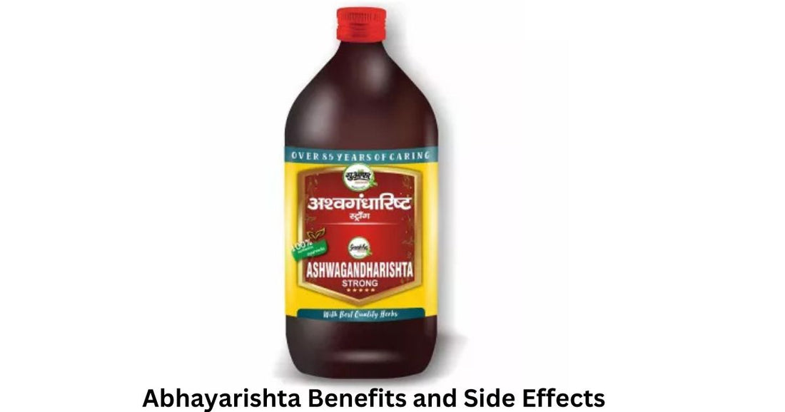 Abhayarishta benefits and side effects in Hindi