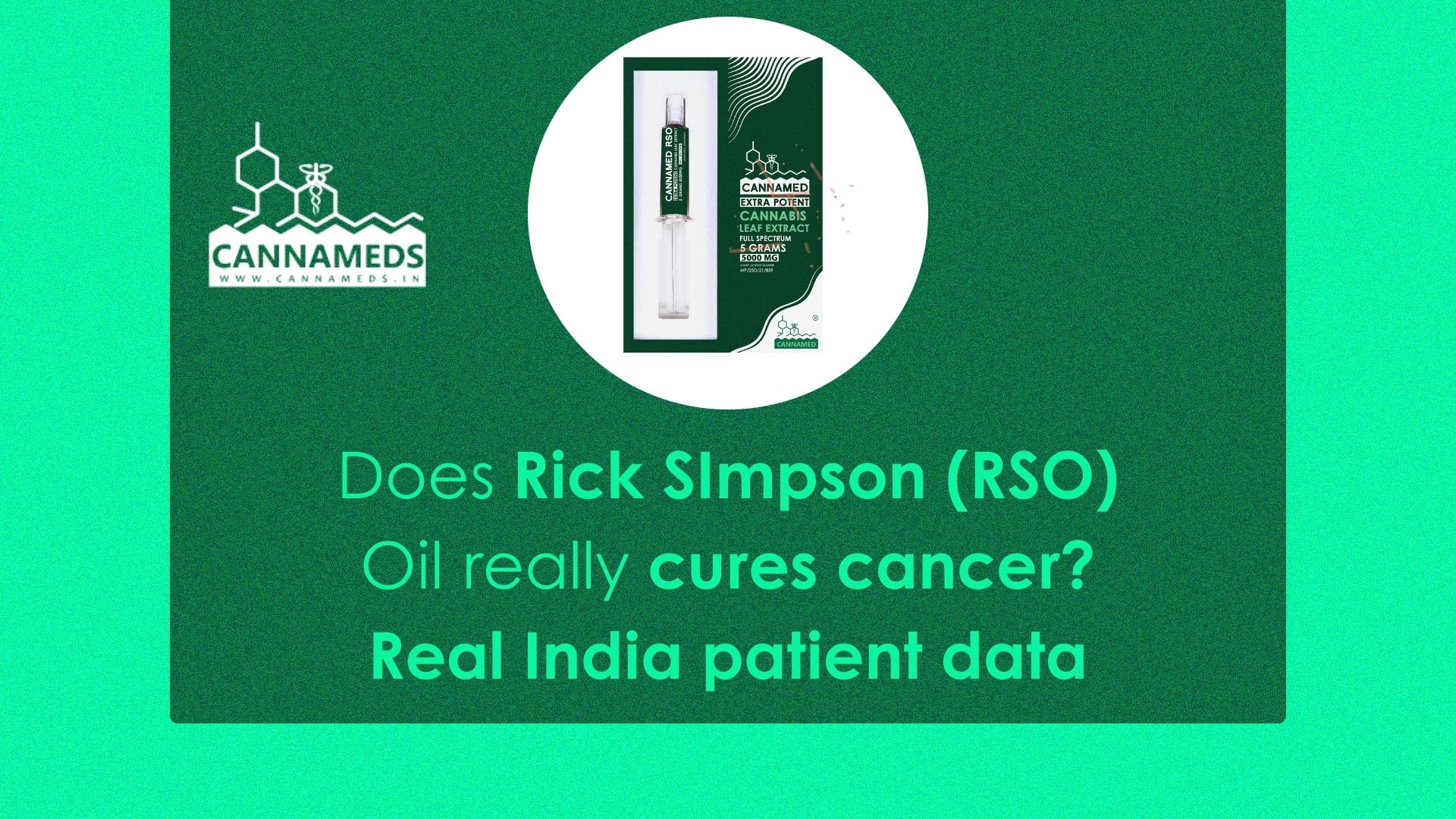 Rick Simpson Method Does Rick SImpson (RSO) Oil really cures cancer? Based on real Indian ...